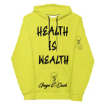 Health is Wealth Hoodie